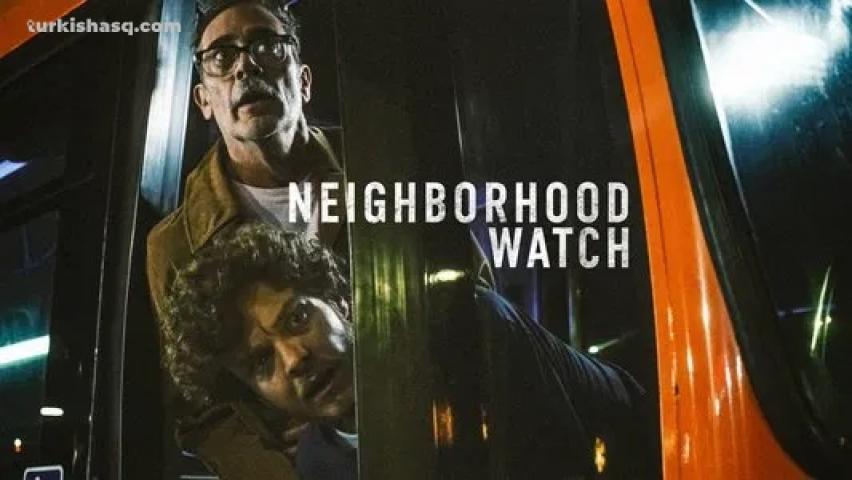 فيلم Neighborhood Watch 2025 مترجم