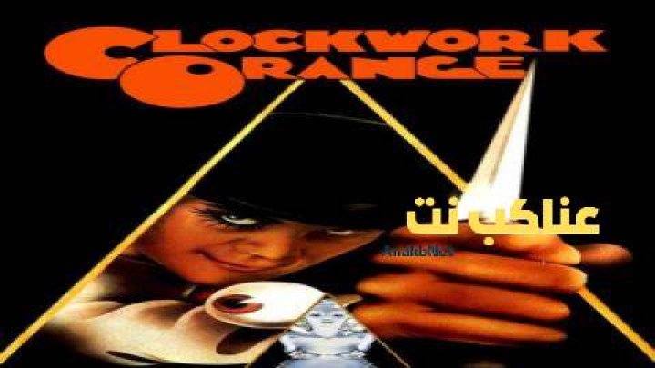فيلم A Clockwork Orange 1971 مترجم