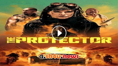 فيلم The Protector 2025 مترجم