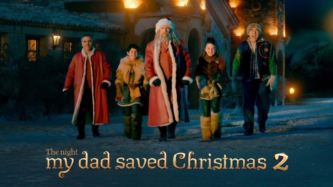 فيلم The Night My Dad Saved Christmas 2 2025 مترجم